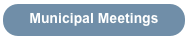 Municipal Meetings